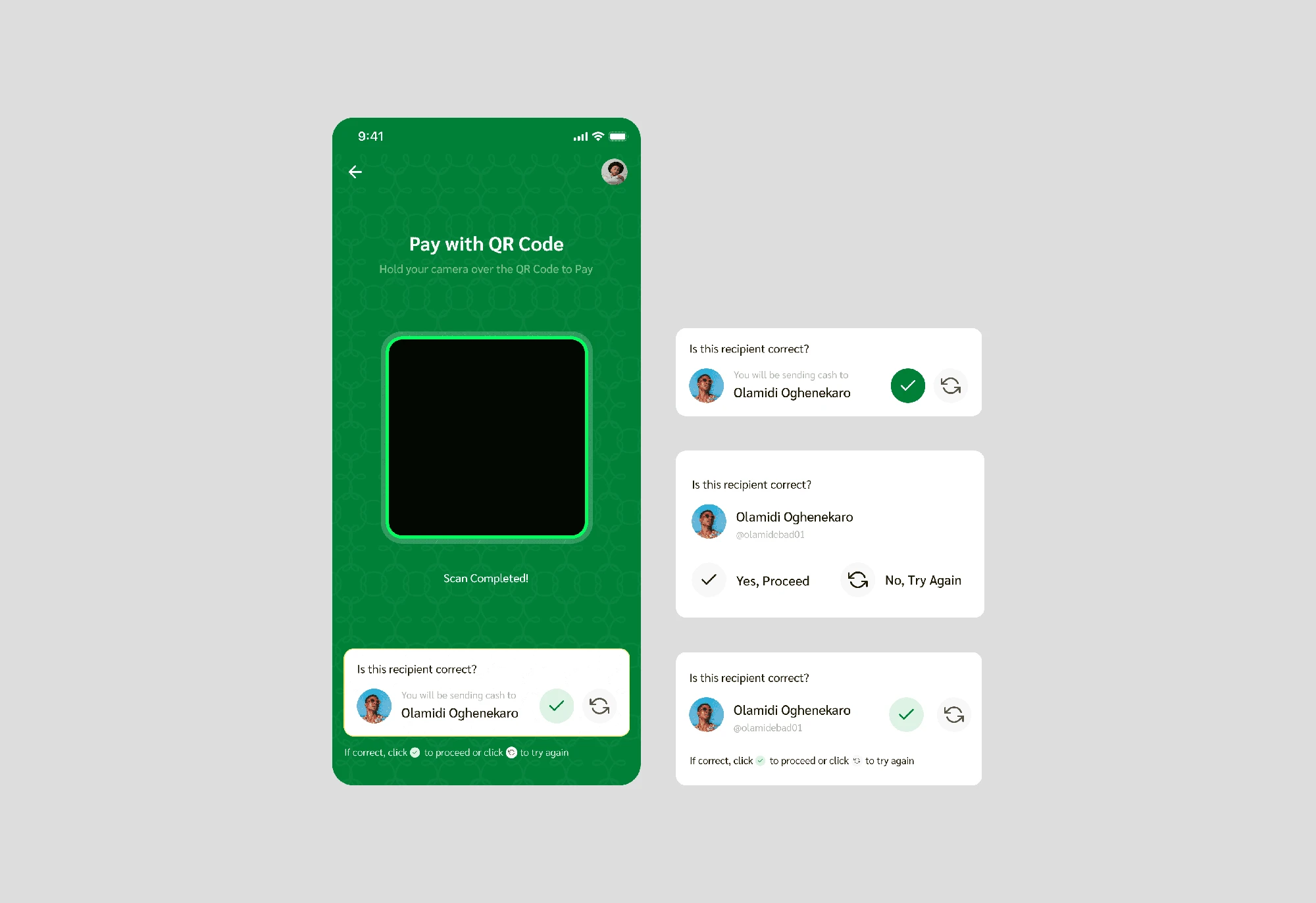 Sayswitch • Auto detect mechanic. Camera detects a QR code, confirmation card shows matched recipient, user confirms, initiates payment. Did 3 card variants to explore the best one, but still couldn't pick one. Left them on the file as tbd and moved on 🤣